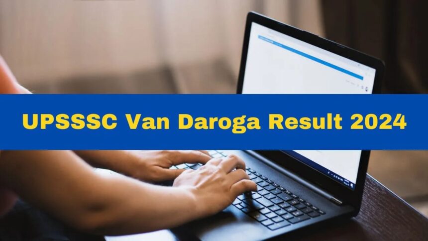 UP Van Daroga Result 2024