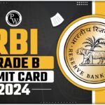 RBI Grade B Mains Admit Card 2024: